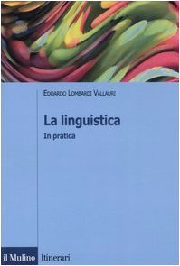 La linguistica. In pratica | Immagine principale