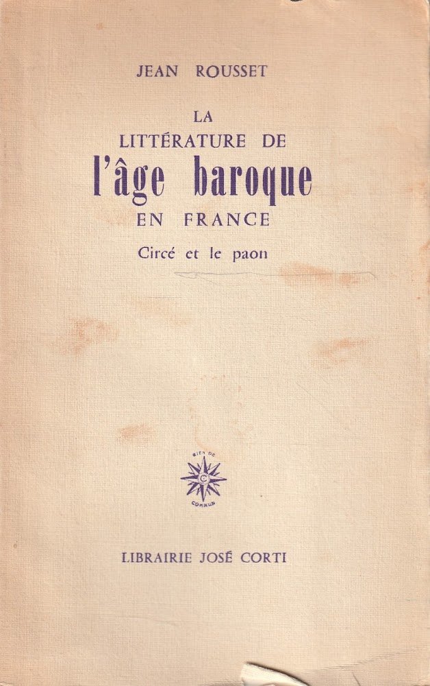 La littérature de l'age baroque en France. Circé et le …