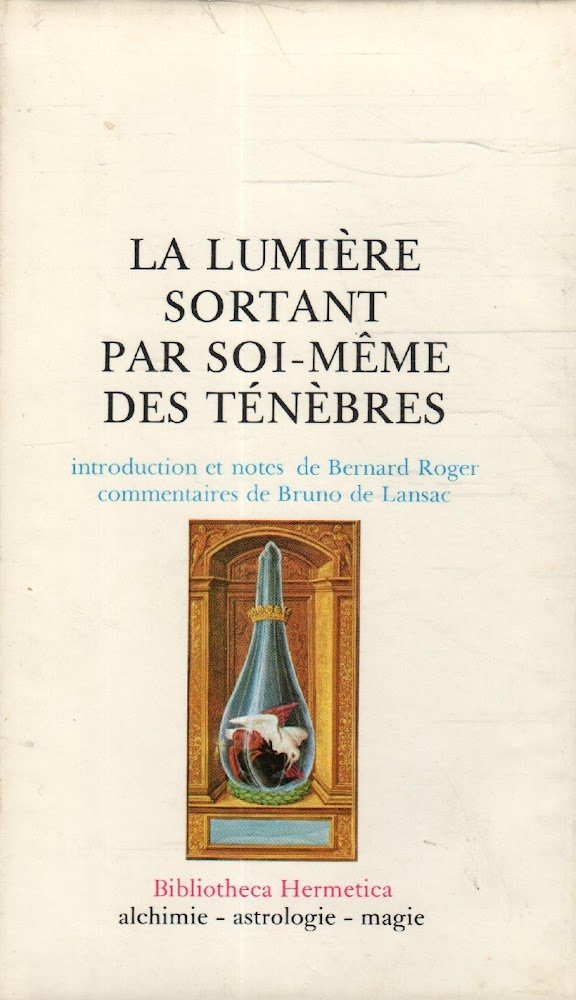 La lumière sortant par soi-meme des ténèbres