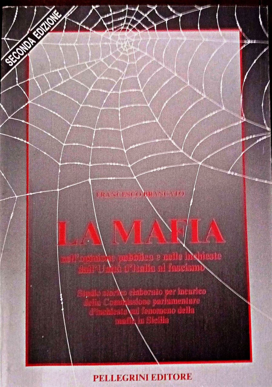 La Mafia nell'opinione pubblica e nelle inchieste dall'Unità di Italia … | Immagine principale