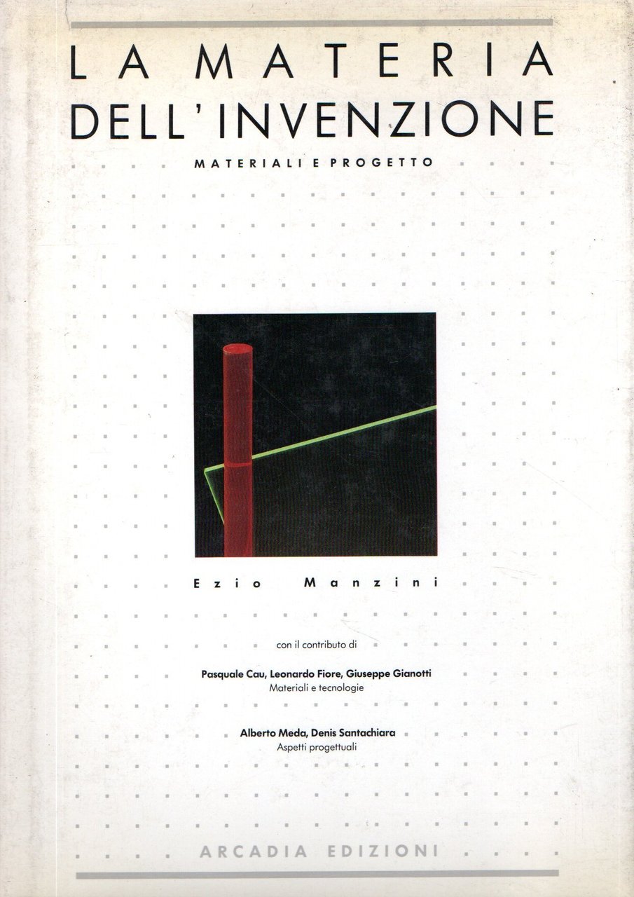 La materia dell'invenzione. Materiali e progetto | Immagine principale