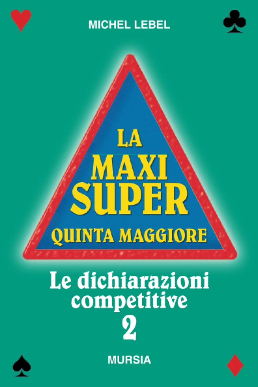 La Maxi Super Quinta Maggiore (Vol. 2): Le dichiarazioni competitive | Immagine principale