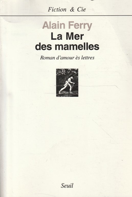 La Mer des mamelles : roman d'amour ès lettres | Immagine Gallery 2