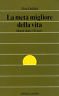 La metà migliore della vita. Donne dopo i 40 anni