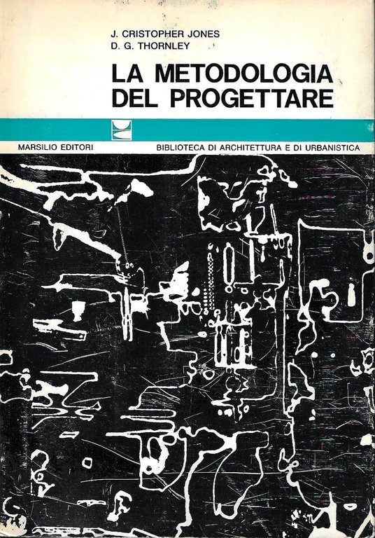 La metodologia del progettare | Immagine Gallery 2