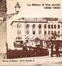 La Milano di fine secolo (1890 - 1900) | Immagine principale