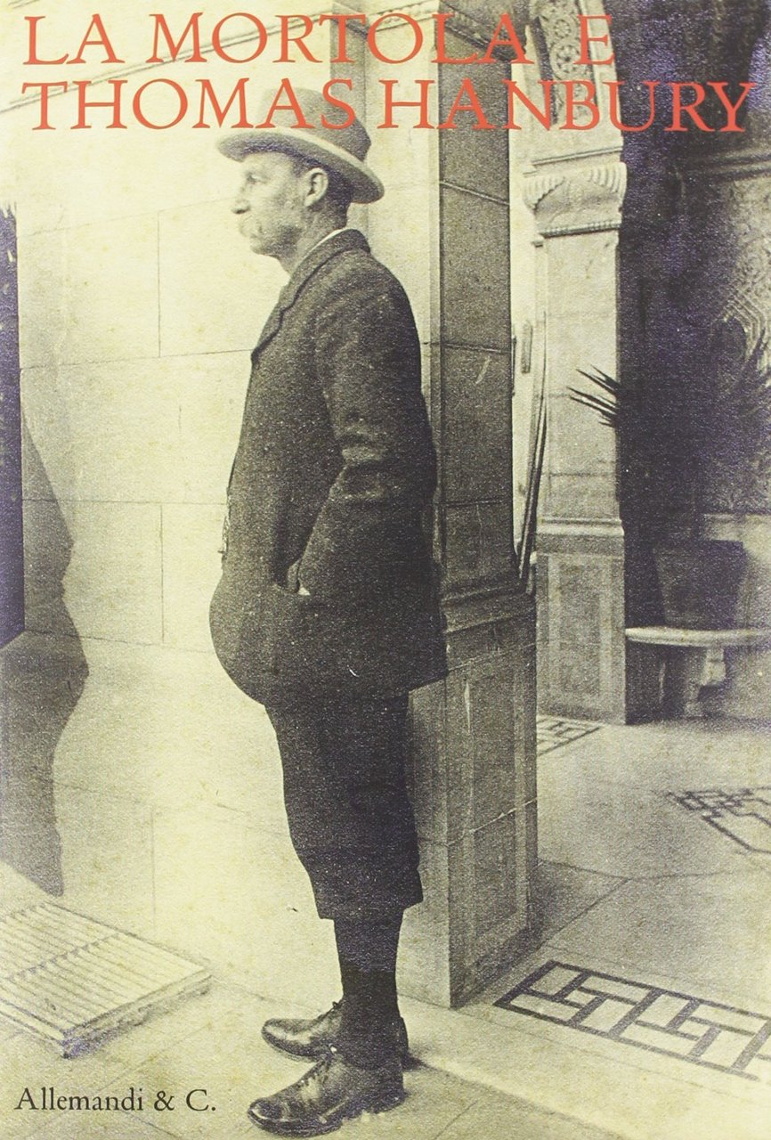 La Mortola e Thomas Hanbury (con Cd-Rom) | Immagine principale