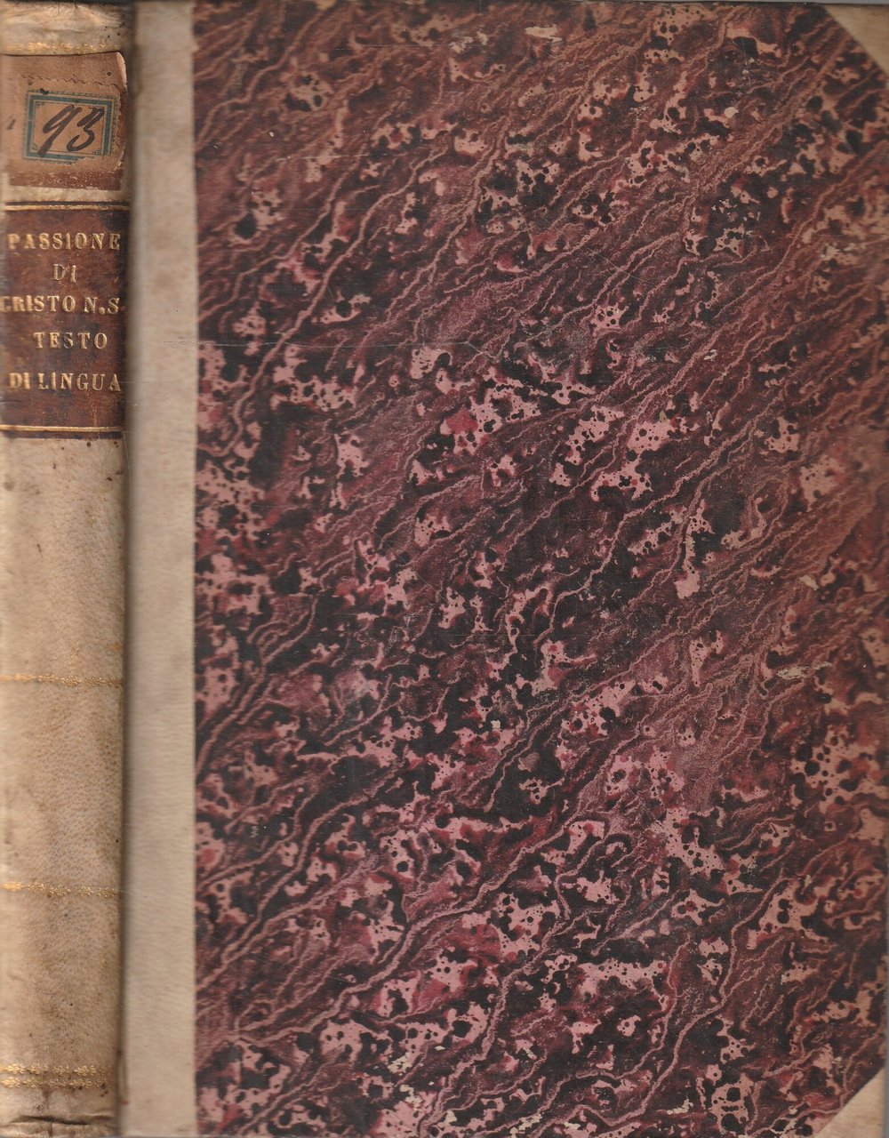La passione di Cristo N.S. Testo di lingua