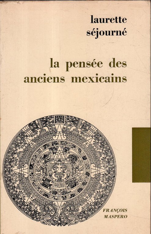 La pensée des anciens mexicains | Immagine Gallery 2