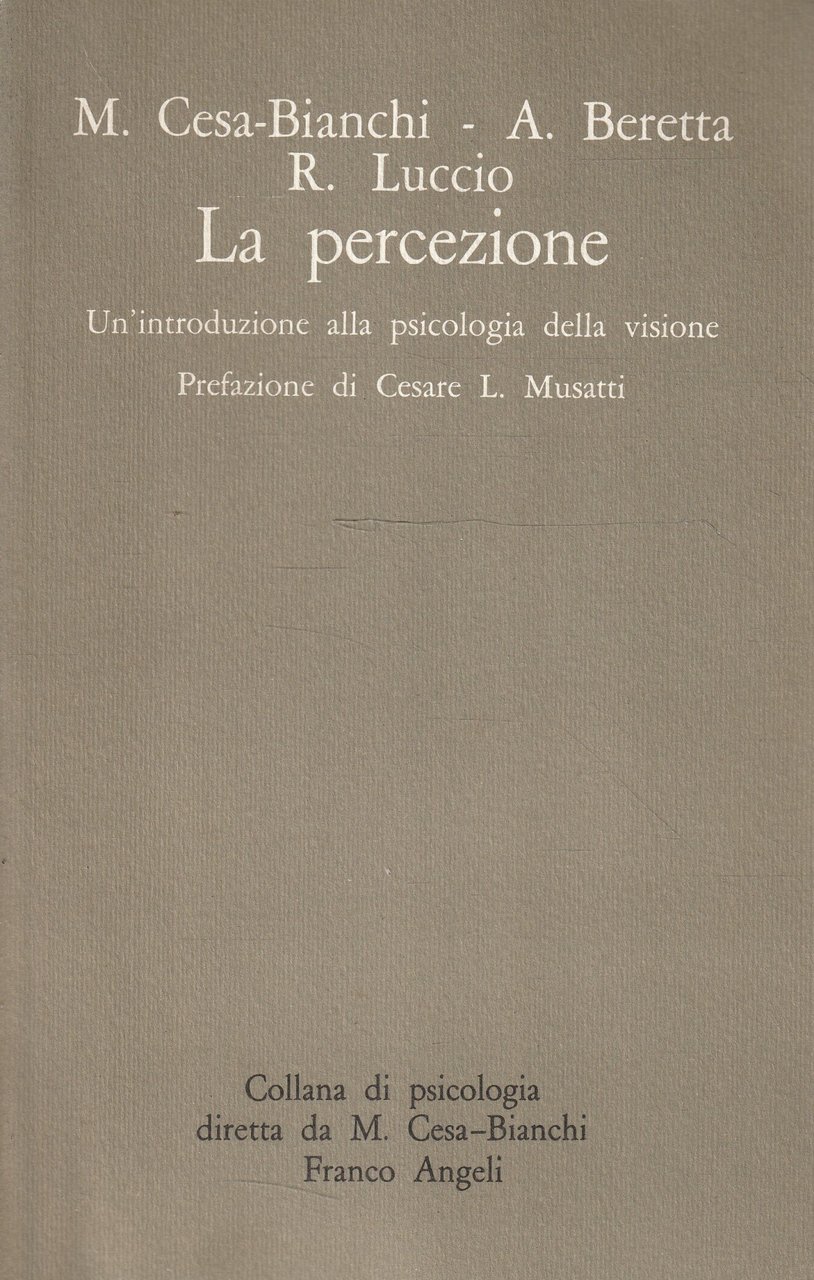 La percezione : un' introduzione alla psicologia della visione