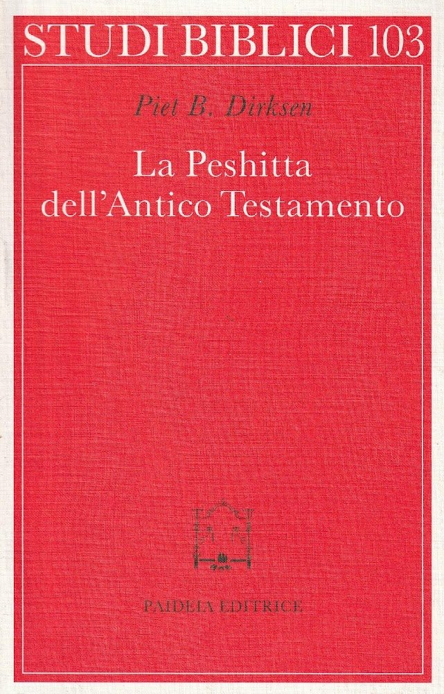 La Peshitta dell'Antico Testamento ; Edizione italiana a cura di …