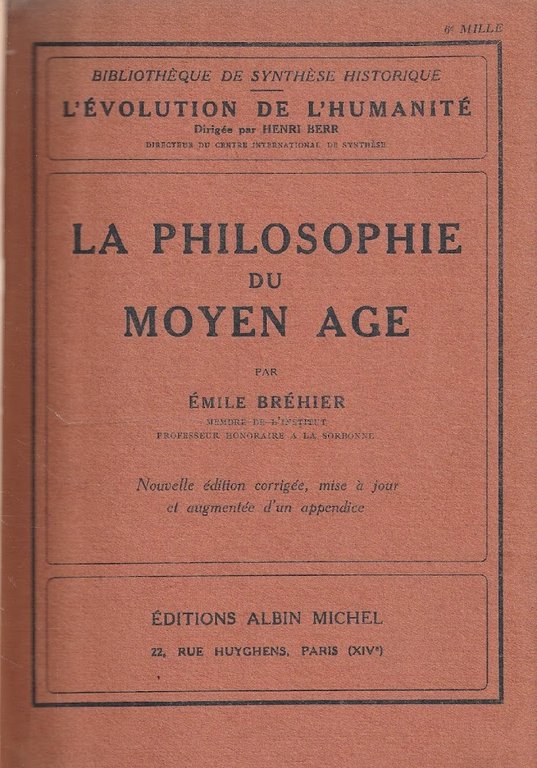 La philosophie du Moyen Age