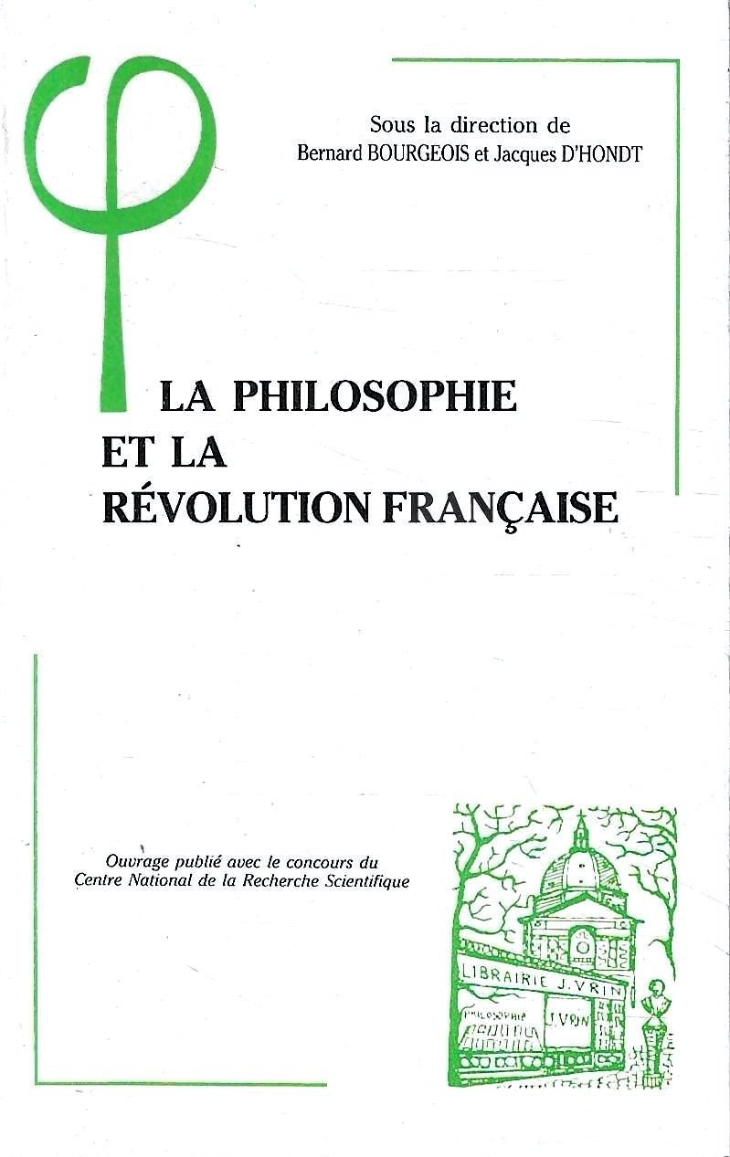 La philosophie et la Revolution Française. Actes du Colloque de … | Immagine principale