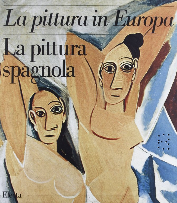 La pittura spagnola. Ediz. illustrata