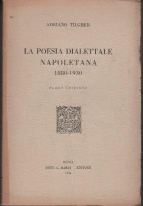 La poesia dialettale napoletana 1880-1930