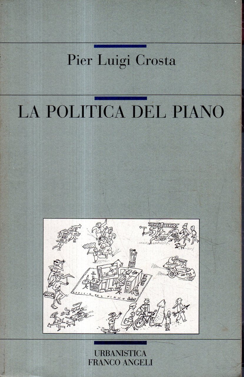 La politica del piano