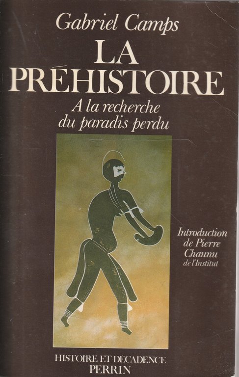 La préhistoire. A la recherche du paradis perdu | Immagine Gallery 2