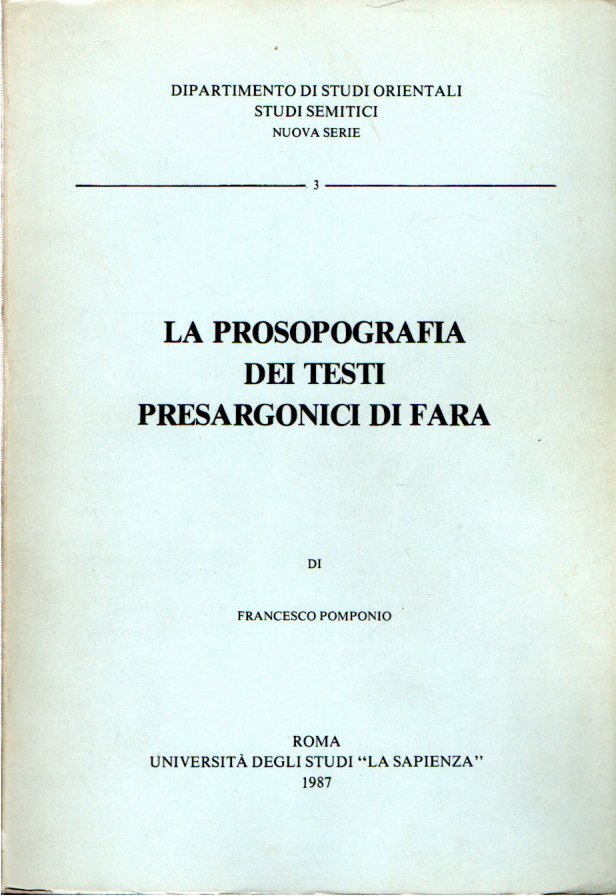 La Prosopografia dei testi presargonici di Fara