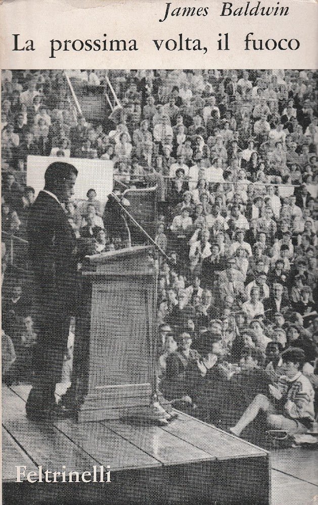 La prossima volta, il fuoco