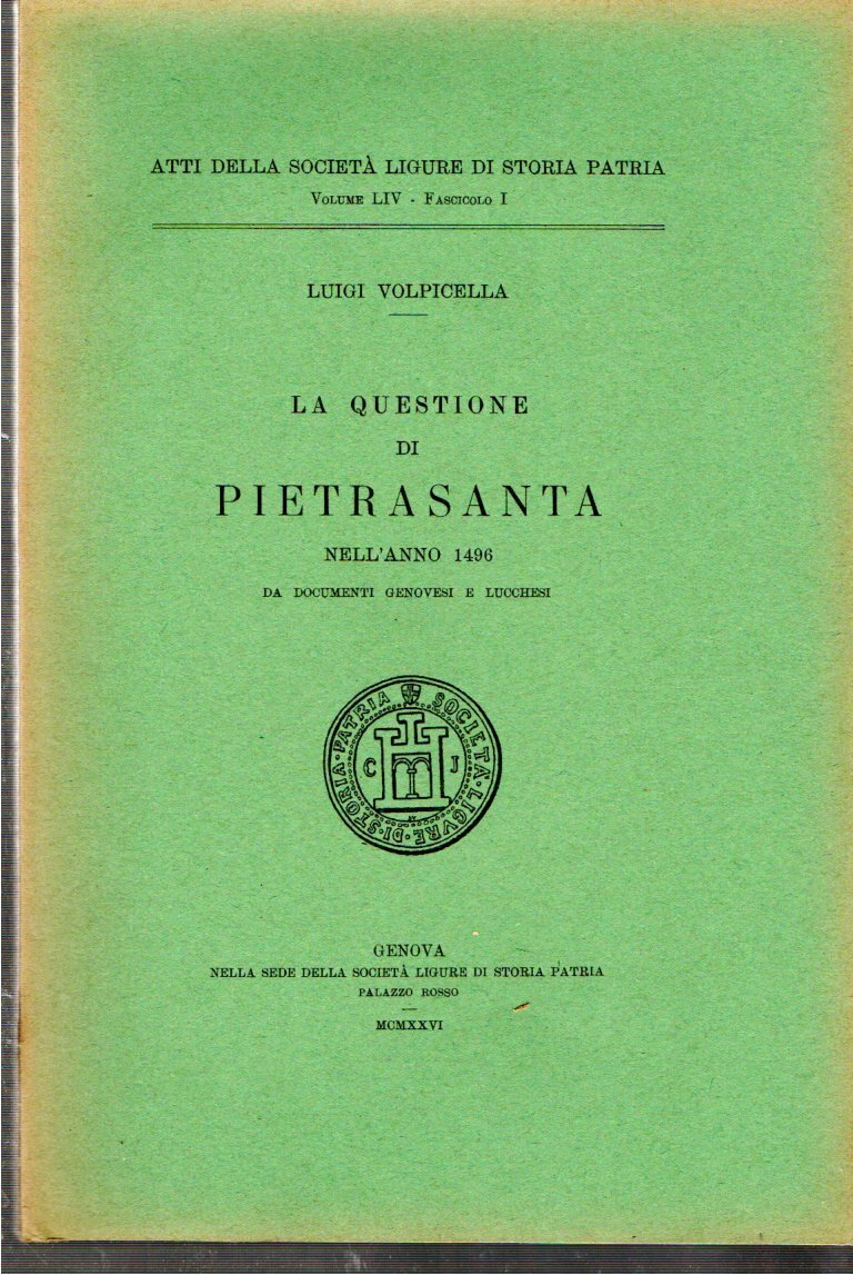 La questione di Pietrasa nell'anno 1496 da documenti genovesi e …