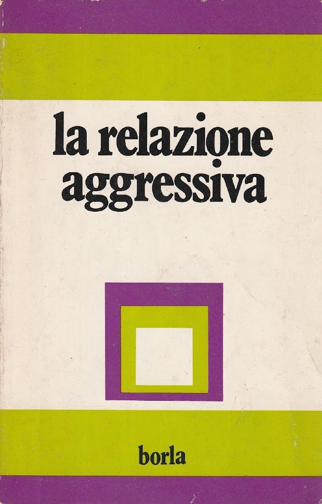 La relazione aggressiva