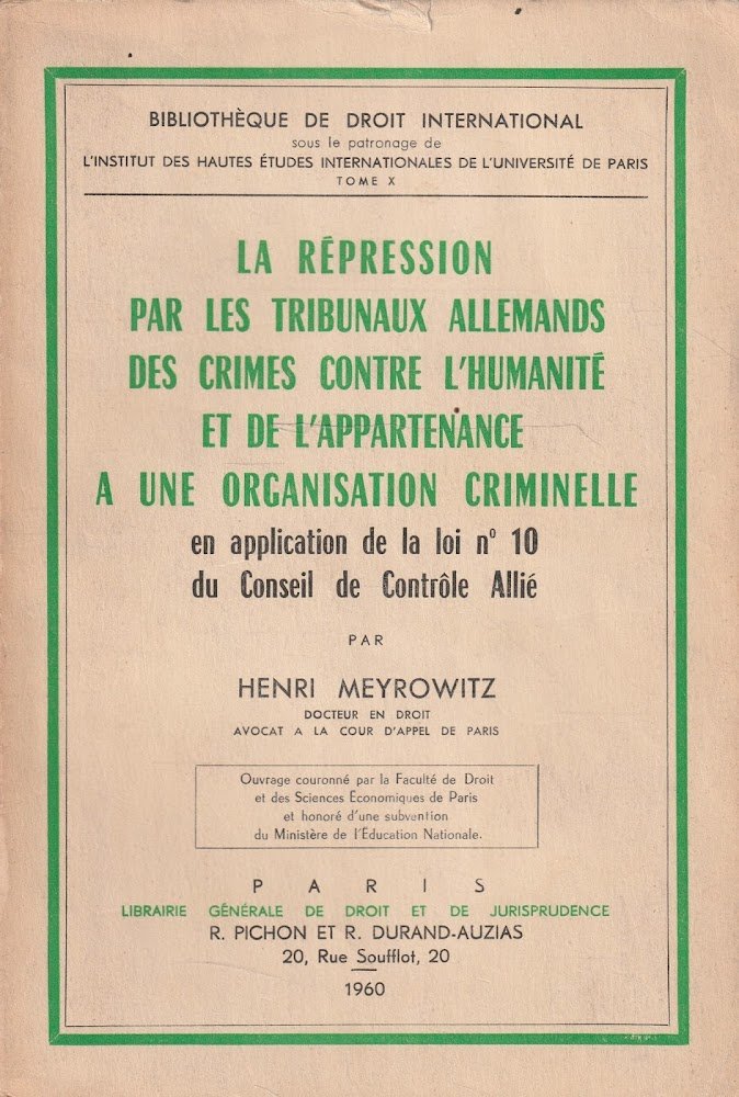 La répression par les tribunaux allemands des crimes contre l'humanité …