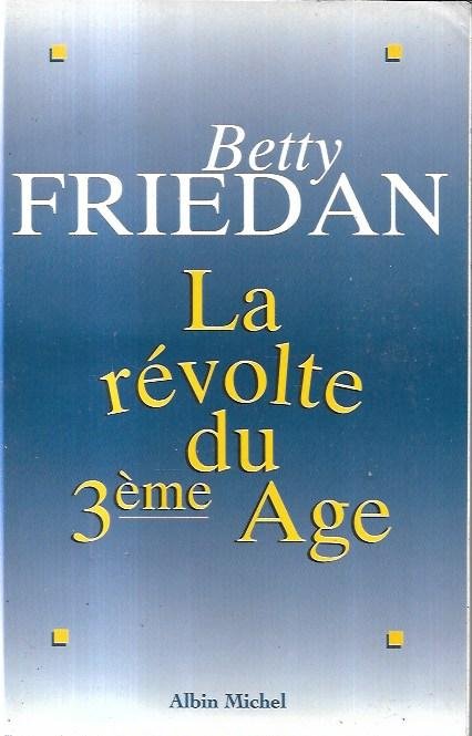 La révolte du 3ème Age