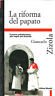 LA RIFORMA DEL PAPATO | Immagine principale