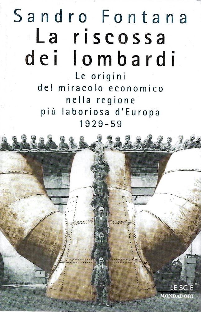 La riscossa dei lombardi. Le origini del miracolo economico nella … | Immagine principale