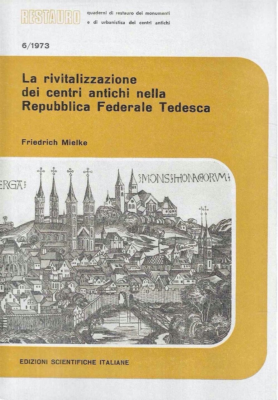 La rivitalizzazione dei centri antichi nella Repubblica Federale Tedesca (Quaderni …