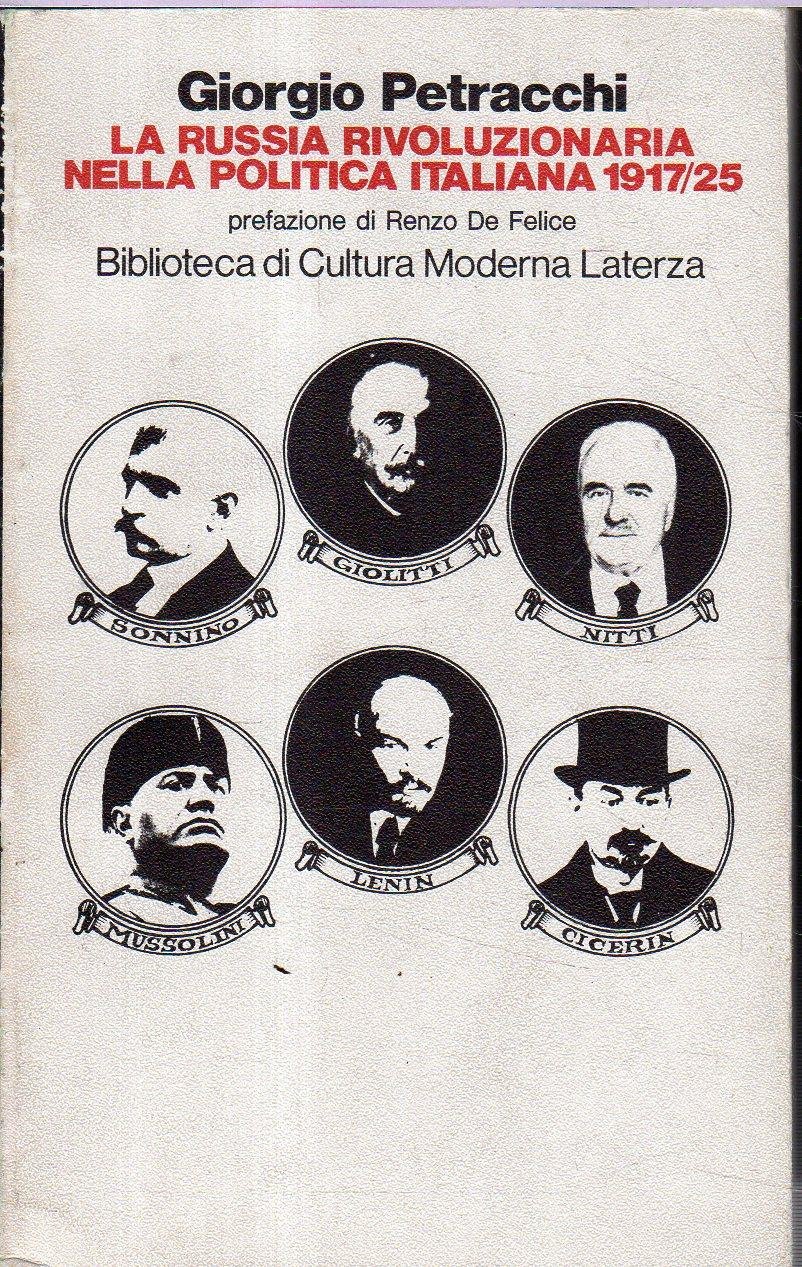 La Russia rivoluzionaria nella politica italiana 1917/25 | Immagine principale