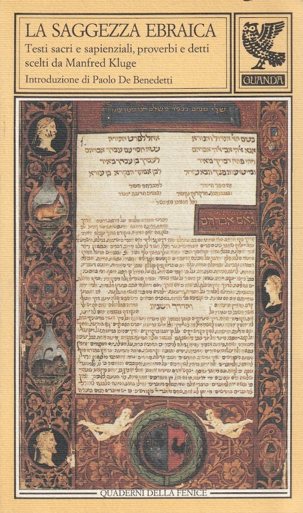 La saggezza ebraica : testi sacri e sapienzali, proverbi e …