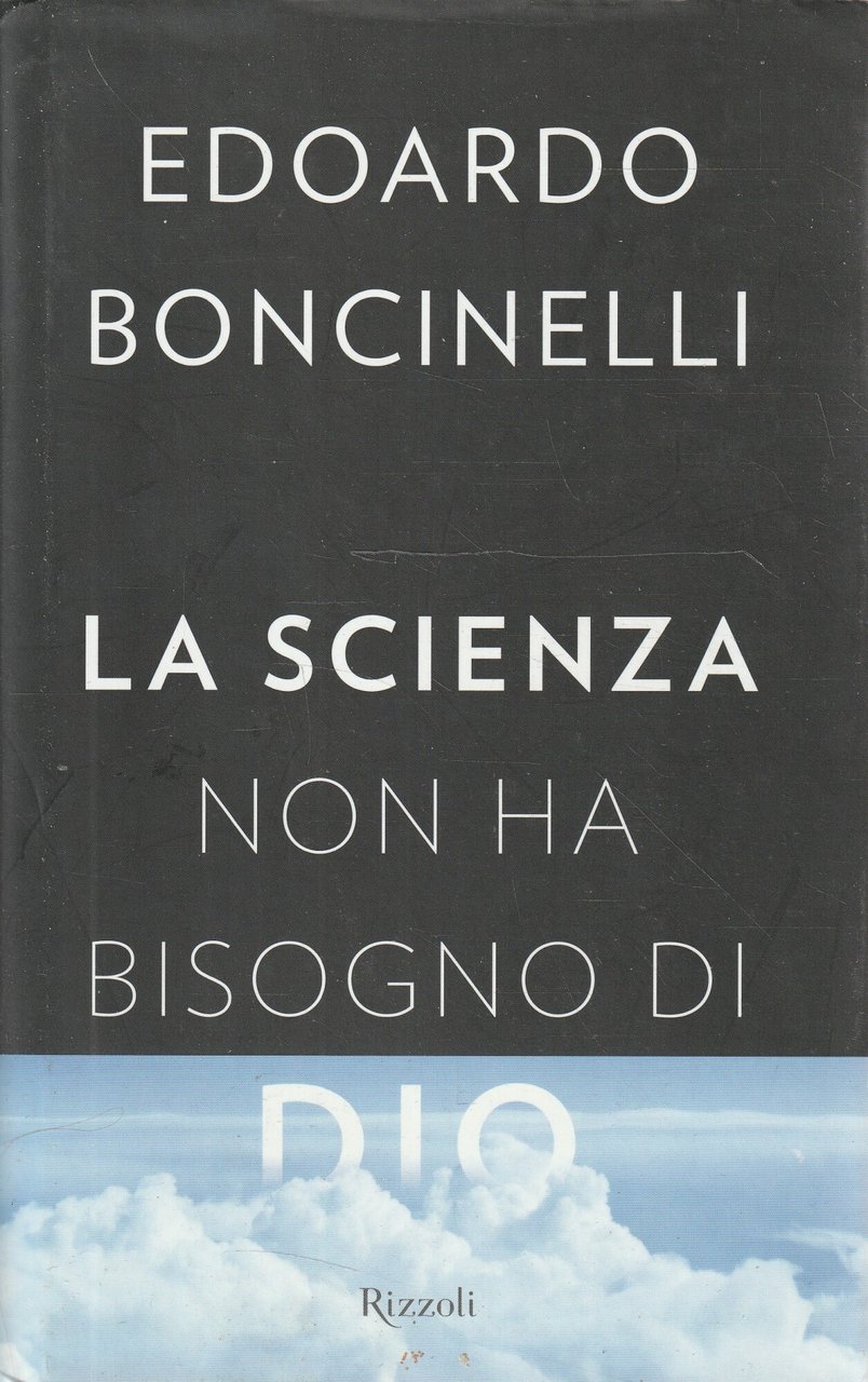 La scienza non ha bisogno di Dio