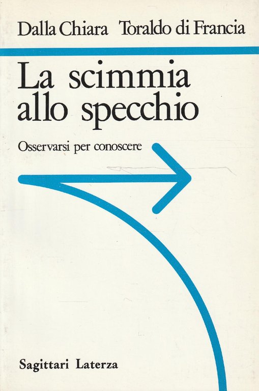 La scimmia allo specchio : osservarsi per conoscere | Immagine Gallery 2