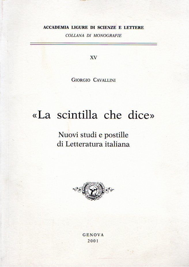 "La scintilla che dice" : Nuovi studi e postille di …