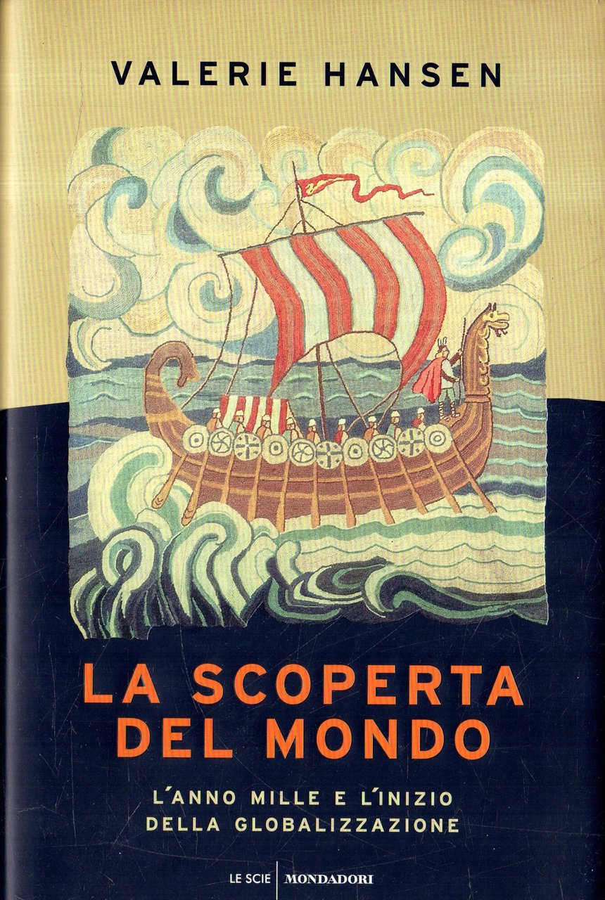 La scoperta del mondo : l'anno Mille e l'inizio della …