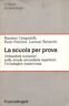 La scuola per prova. Abbandoni scolastici nella scuola secondaria superiore