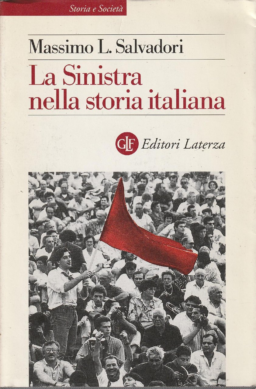 La sinistra nella storia italiana