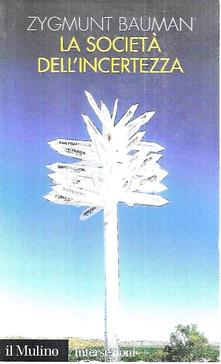 La società dell'incertezza