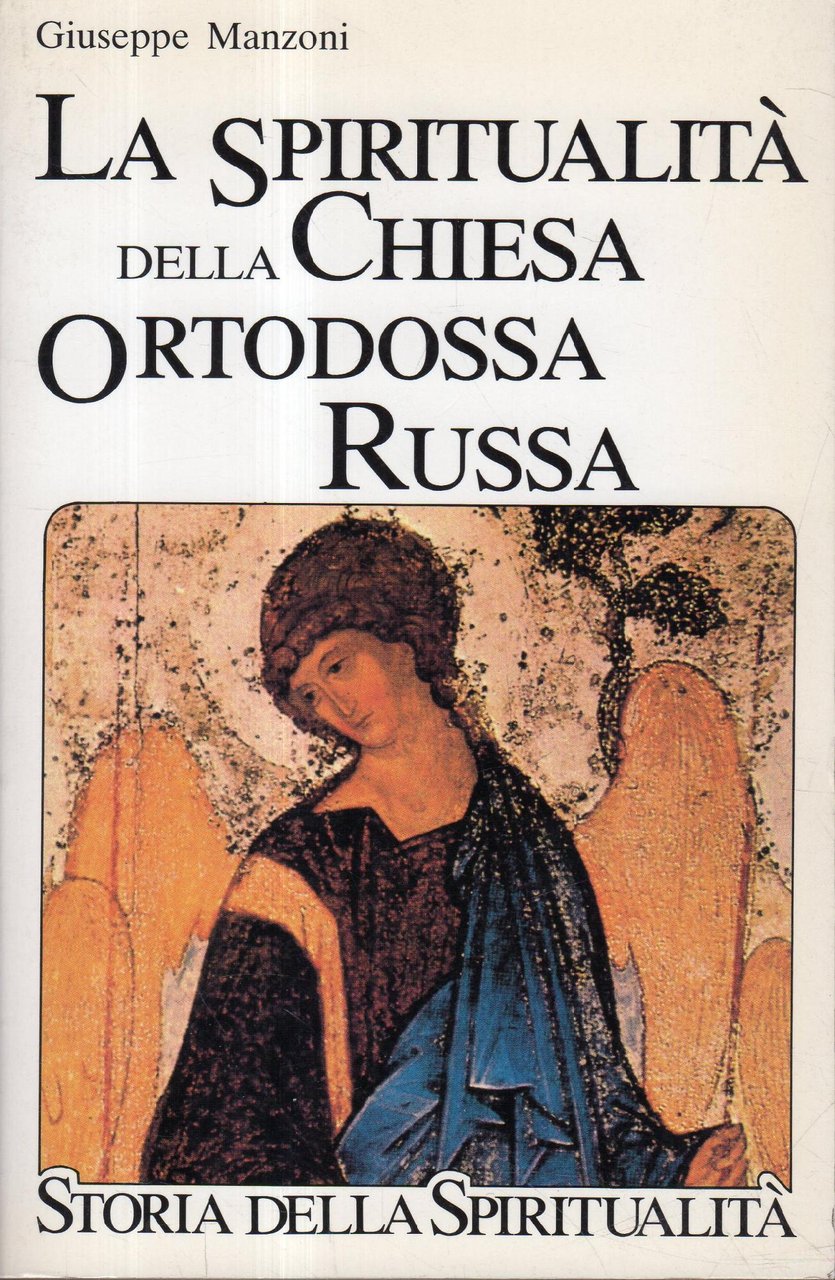 La spiritualità della Chiesa ortodossa russa