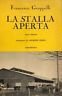 La stalla aperta