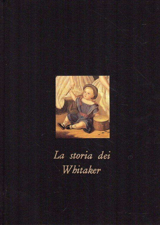 La storia dei Whitaker