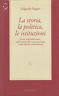La storia, la politica, le istituzioni | Immagine principale