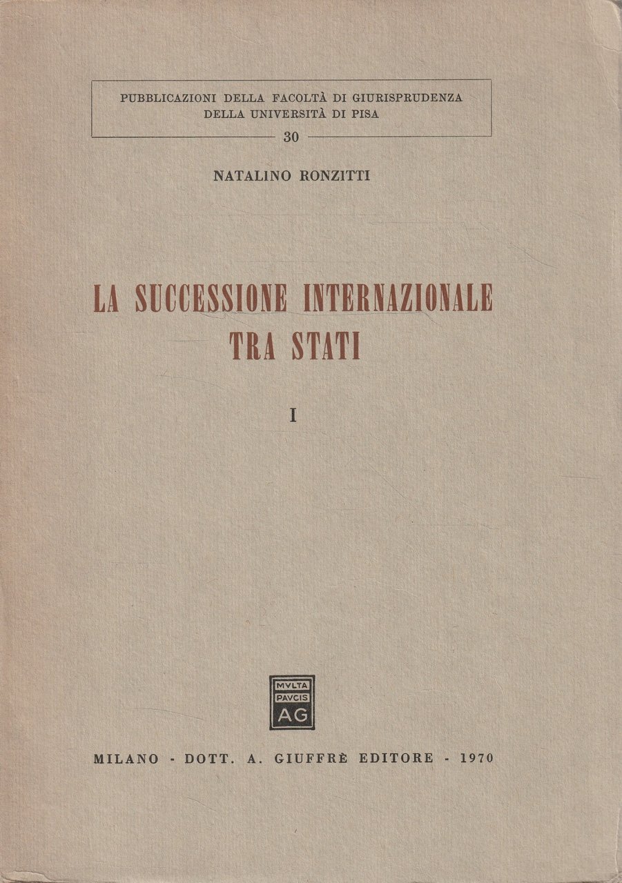 La successione internazionale tra stati Volume 1