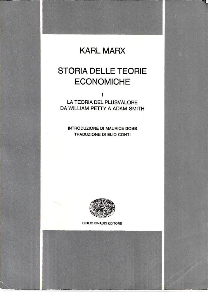 La teoria del plusvalore da William Petty a Adam Smith. …