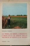 La terra, le genti, i prodotti, i mercati e le …