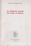 La tradizione testuale del Liside di Platone.