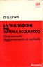 La valutazione nel sistema scolastico. Orientamenti, aggiornamento e curricola | Immagine principale
