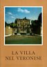 La Villa nel Veronese.