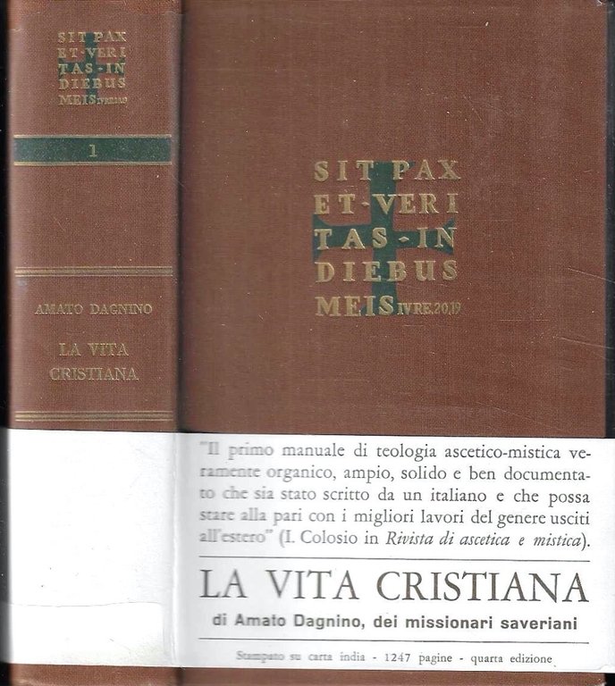 La vita cristiana o il Mistero pasquale del Cristo mistico …